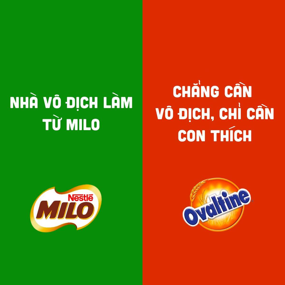 Cùng nhìn lại những màn cà khịa "Slogan" của các thương hiệu nổi tiếng 3 Slogan của MILO và OVALTINE