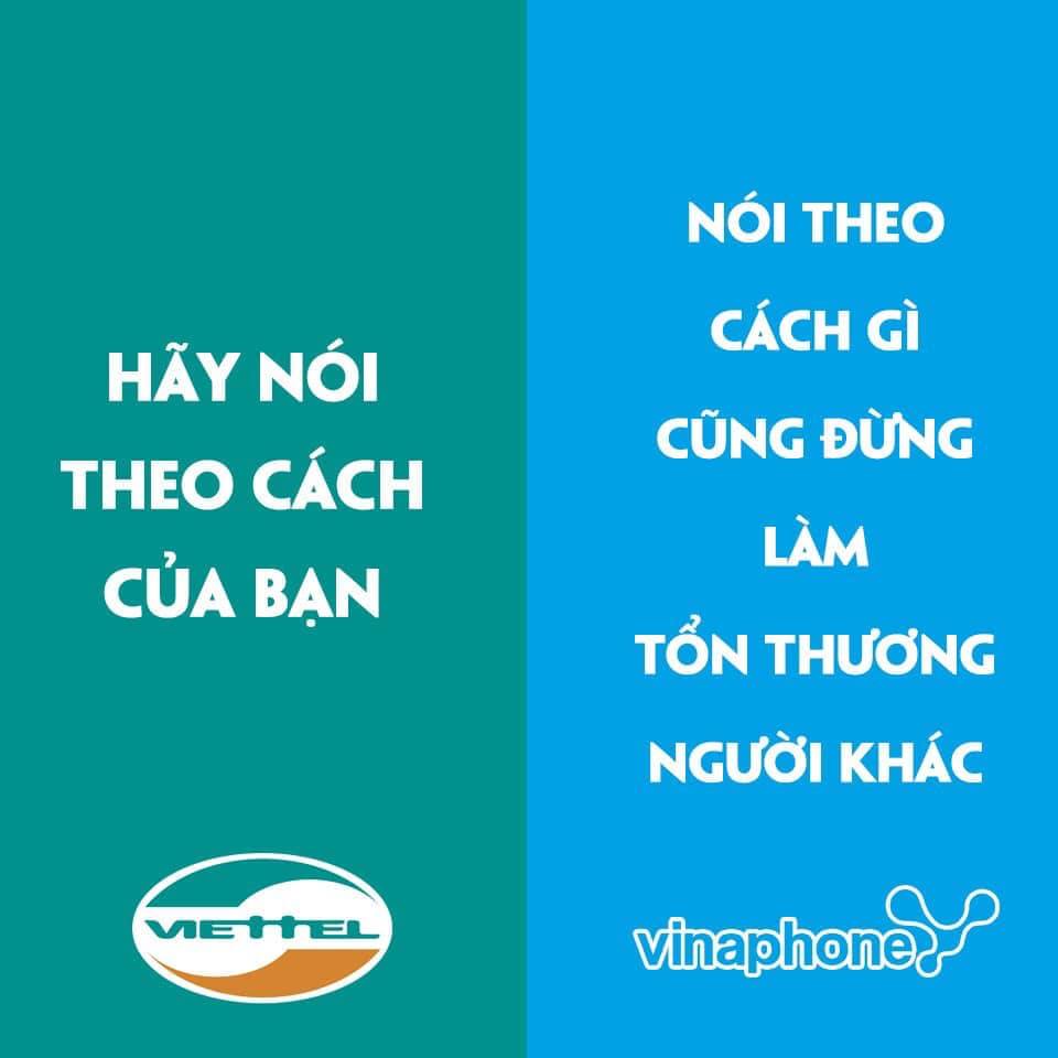 Cùng nhìn lại những màn cà khịa "Slogan" của các thương hiệu nổi tiếng 2 Slogan của VIETTEL và VINAPHONE
