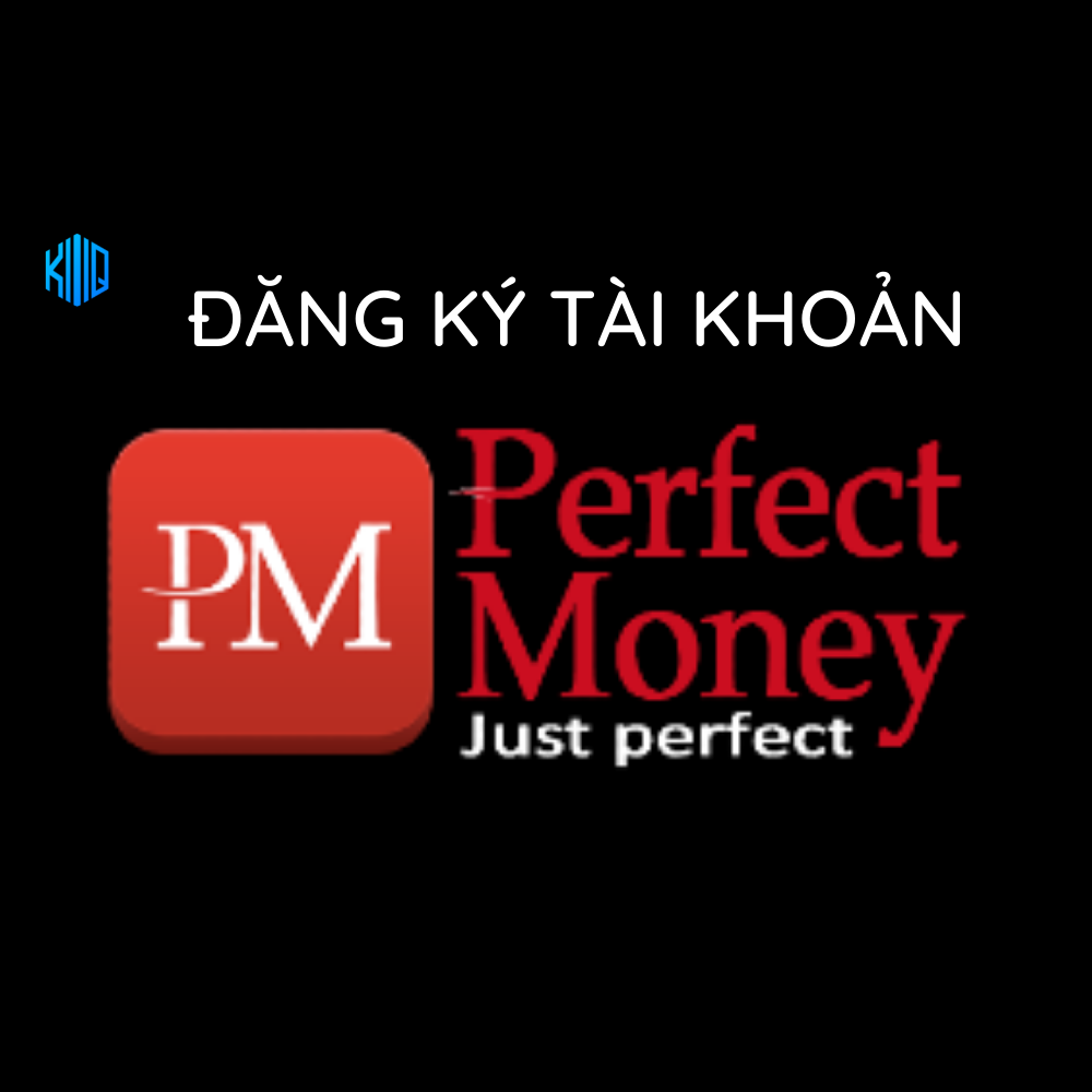 Tài khoản Perfect Money