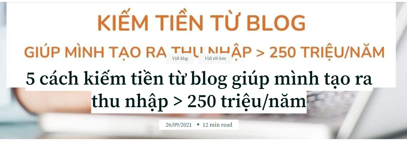 6 Cách Kiếm Tiền Từ Blog - Giúp Tăng Thu Nhập Đáng Kể 12 Blog Chuyện Của Trà kiếm được hơn 250 triệu mỗi năm