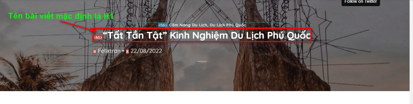 Cách Viết Bài Chuẩn SEO Trên Website Wordpress - Rank Math SEO 5 Tên bài viết là thẻ H1